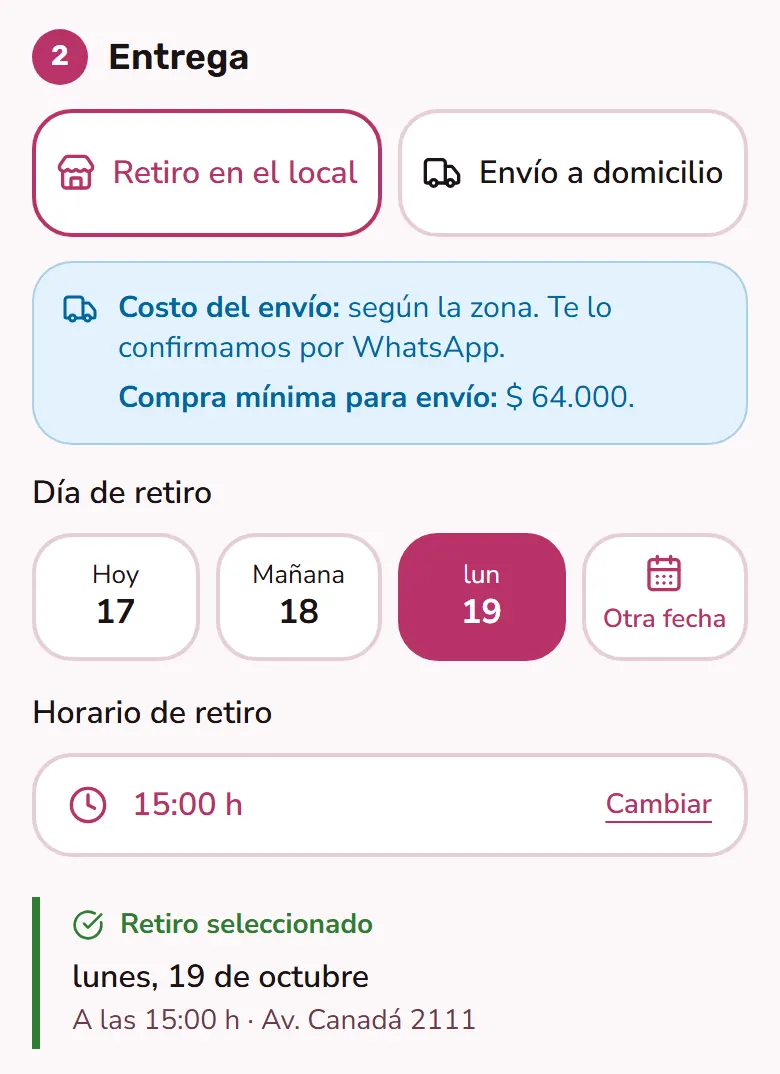 Elegí retiro o envío, el día y la hora.